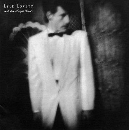 Lyle Lovett And His Large Band - Lyle Lovett And His Large Band (VINYL) | Mint (M) Mint (M)-Classic Vinyl Record