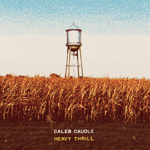 Caleb Caudle - (PRESALE 6/5/26) Heavy Thrill (CD) | Mint (M) Mint (M)-Classic Vinyl Record