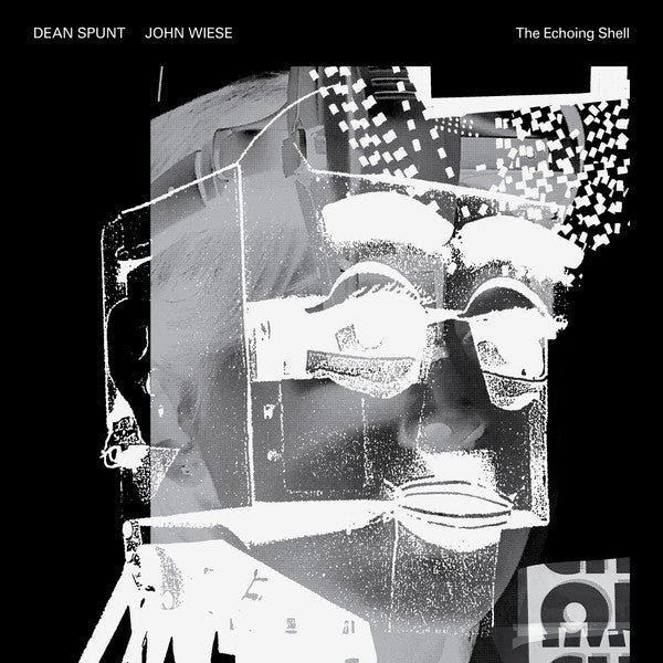 Dean Spunt, John Wiese - The Echoing Shell | Mint (M) Mint (M)-Classic Vinyl Record