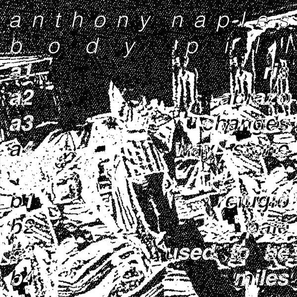 Anthony Naples - Body Pill (VINYL) | Mint (M) Mint (M)-Classic Vinyl Record