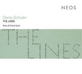 DENIS SCHULER - The Lines: Solos & Duets Cycle |-Classic Vinyl Record