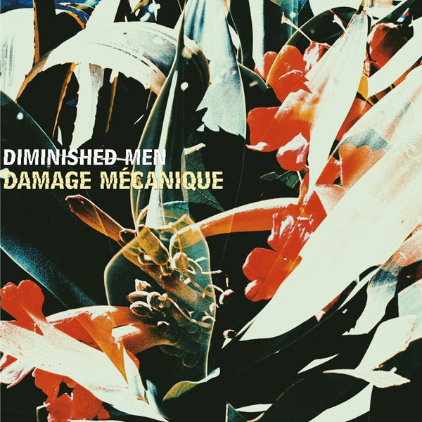 DIMINISHED MEN - Damage Mecanique |-Classic Vinyl Record
