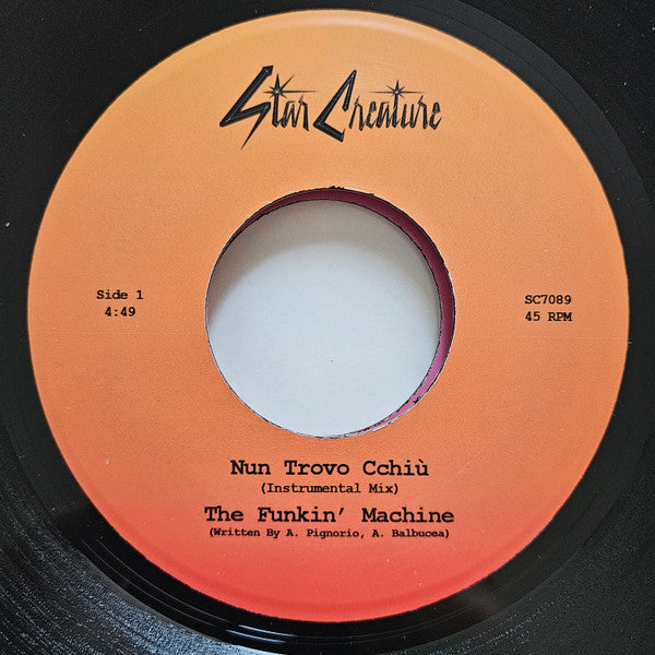 SuperMegaFunkinMachine - Nun Trovo Cchiù (7" VINYL) | Mint (M) Mint (M)-Classic Vinyl Record