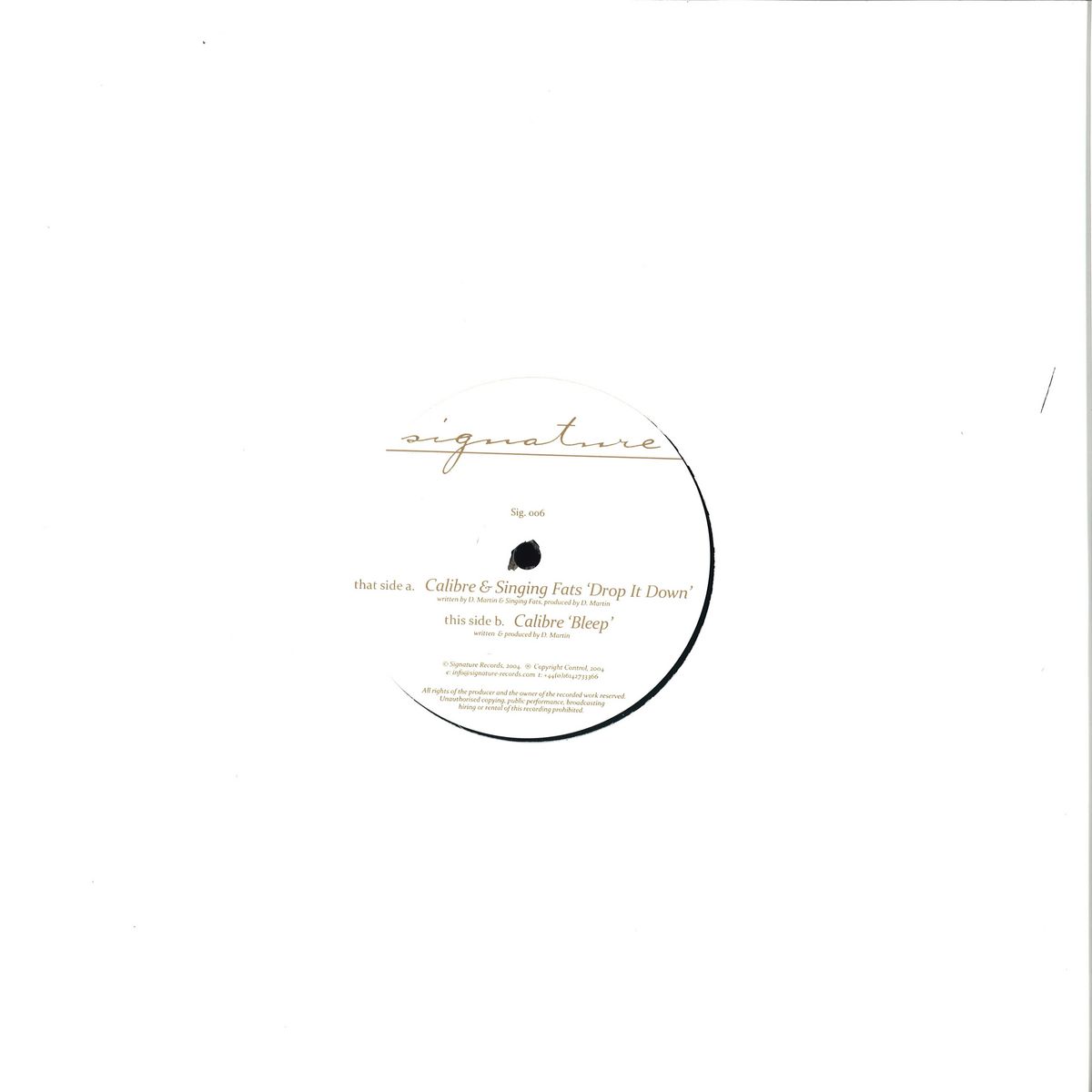 Calibre - Drop It Down / Bleep (VINYL 12" Signature SIG006) | NEW Mint (M) Mint (M)-Classic Vinyl Record