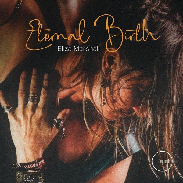 Eliza Marshall - Eternal Birth [LP] |--Classic Vinyl Record