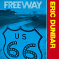 Eric Dunbar - Freeway |-Classic Vinyl Record