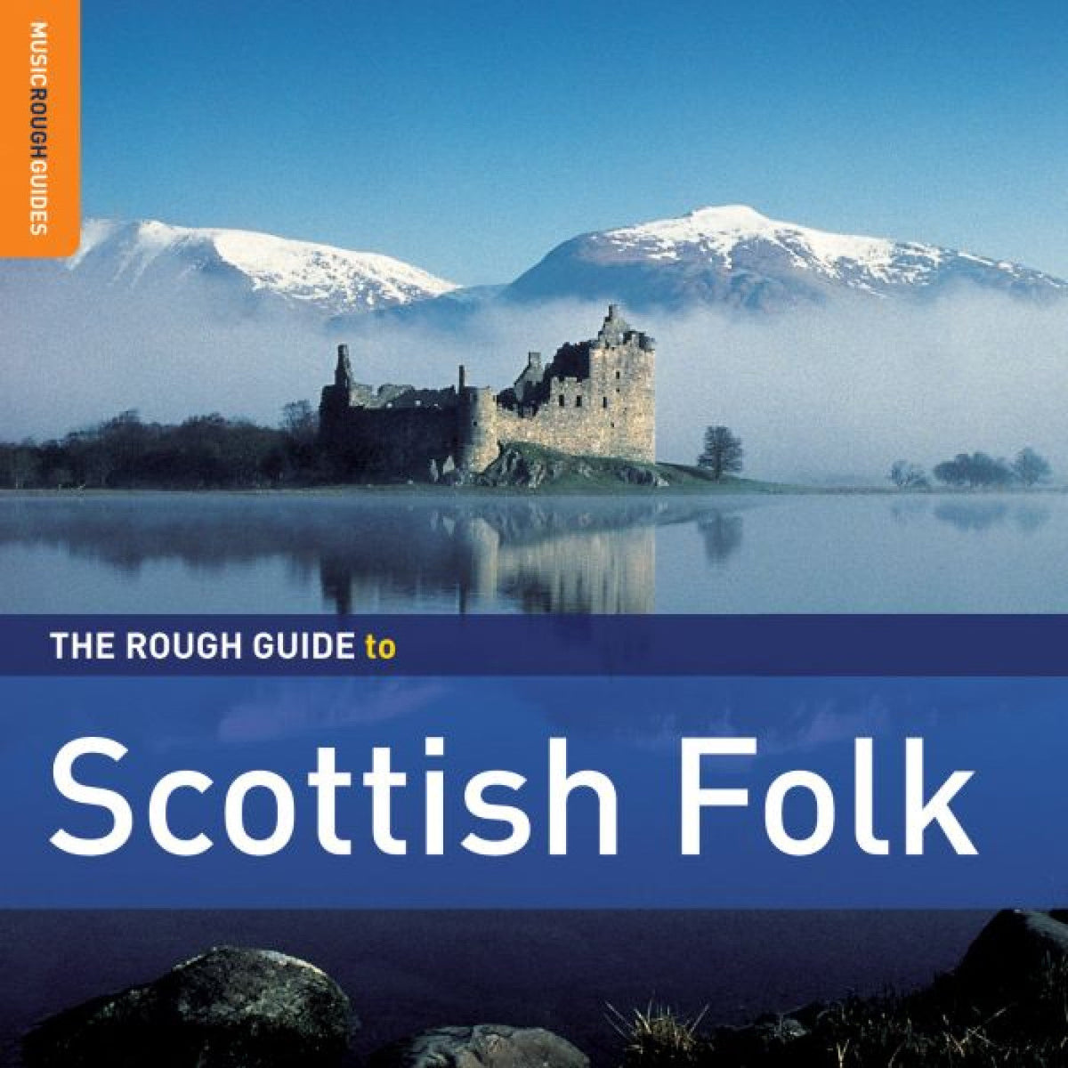 Various Artists - The Rough Guide To The Scottish Folk (Second Edition) (CD) |-Classic Vinyl Record