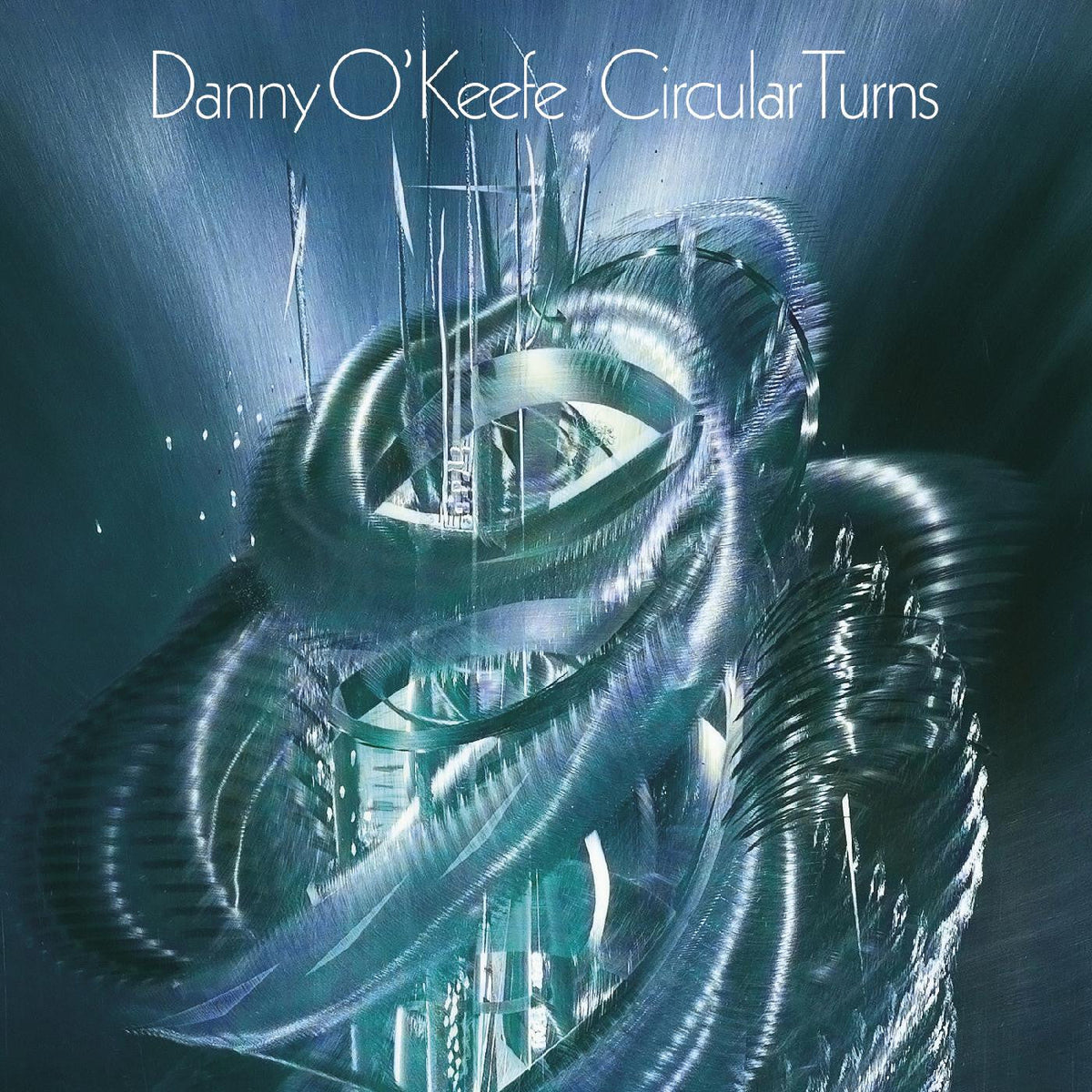 O'Keefe, Danny - Circular Turns (CD) |-Classic Vinyl Record