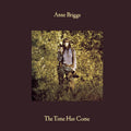 Anne Briggs - The Time Has Come (VINYL) |-Classic Vinyl Record