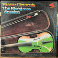 Vassar Clements - The Bluegrass Session (VINYL) | Excellent (EX)-Classic Vinyl Record
