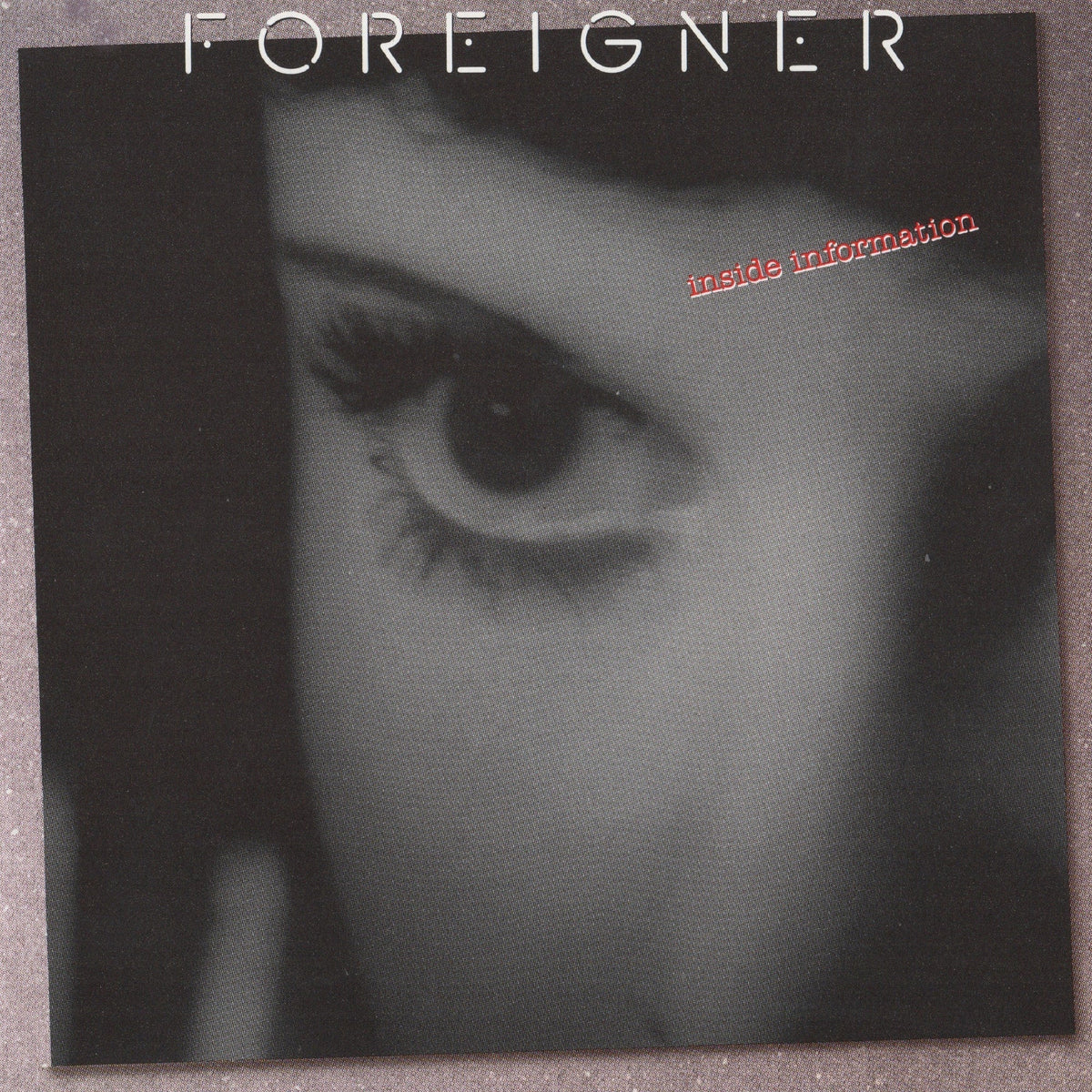 Foreigner - Inside Information (RED VINYL) | Mint (M) Mint (M)-Classic Vinyl Record
