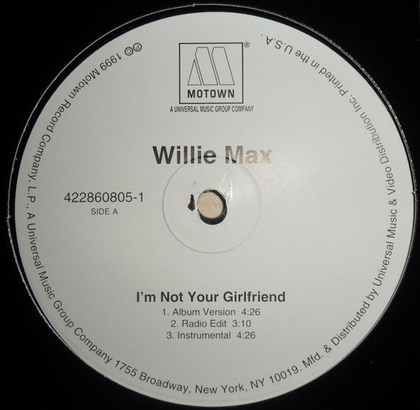 Willie Max - I'm Not Your Girlfriend (VINYL) | Near Mint (NM) Near Mint (NM)-Classic Vinyl Record