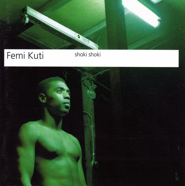 Femi Kuti - Shoki Shoki (CD) | Near Mint (NM) Near Mint (NM)-Classic Vinyl Record