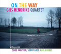 GIJS HENDRIKS QUARTET - On the Way (CD) | Mint (M) Mint (M)-Classic Vinyl Record