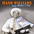 Hank Williams - Only Mother's Best |-Classic Vinyl Record