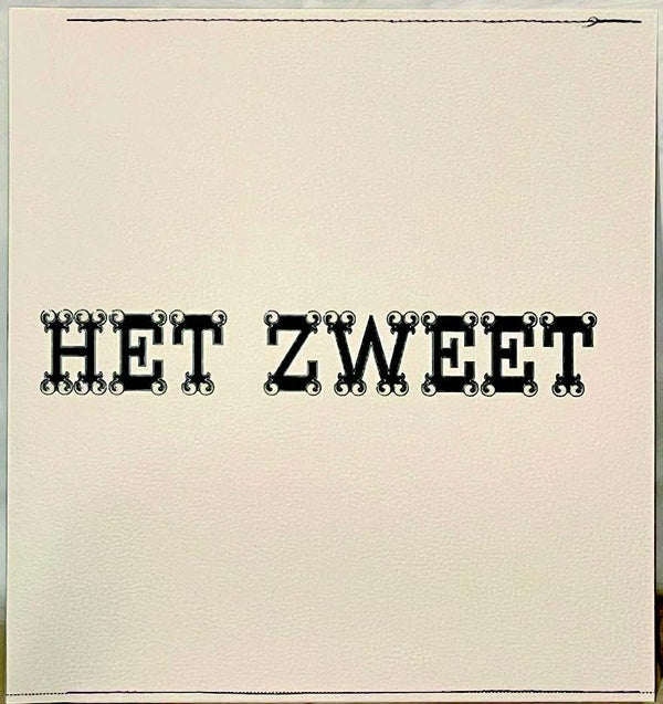 HET ZWEET - Het Zweet |-Classic Vinyl Record