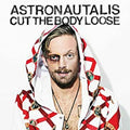 Astronautalis - Cut The Body Loose (CD) |-Classic Vinyl Record
