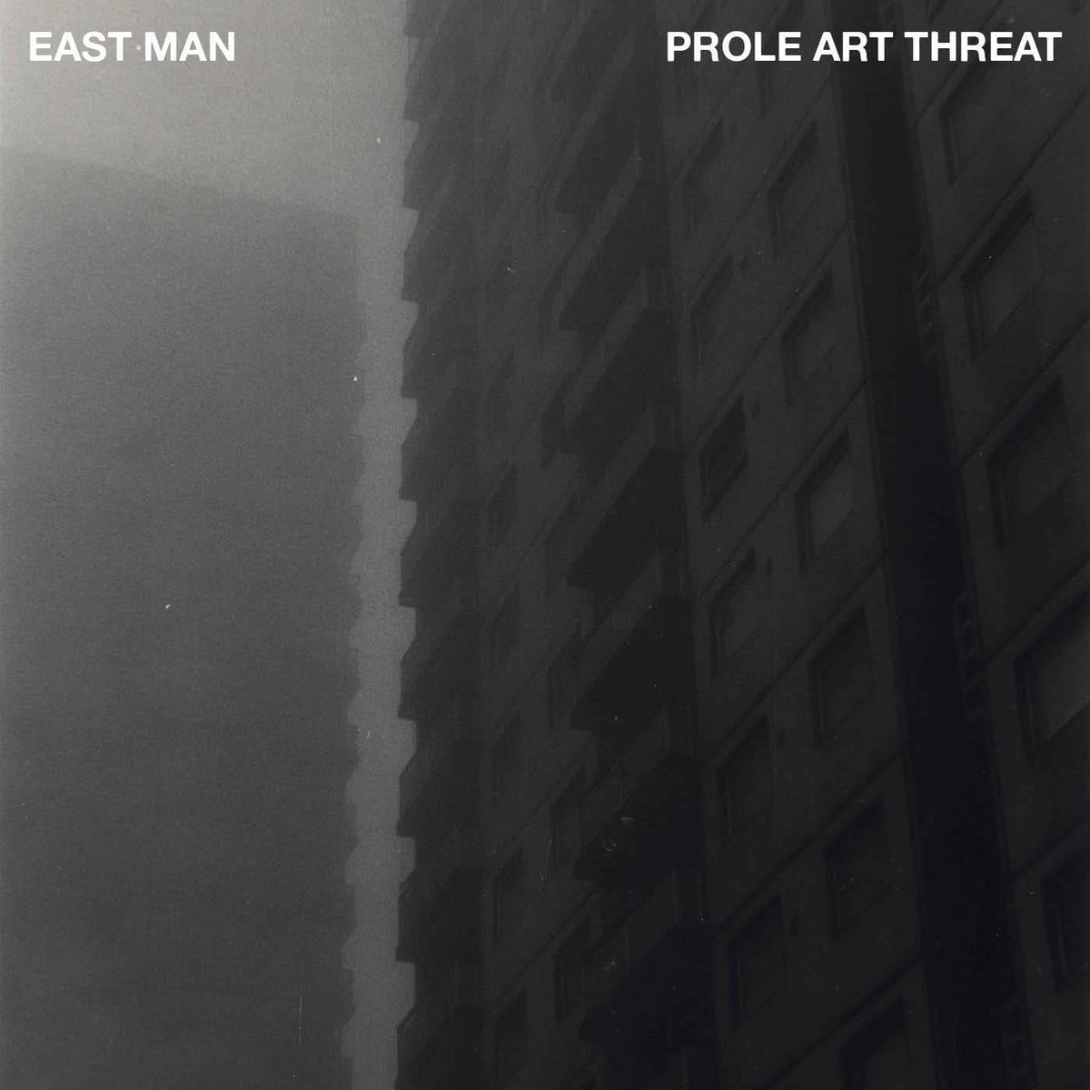 East Man - Prole Art Threat |-Classic Vinyl Record