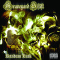 Randam Luck - Graveyard Shift (CD) |-Classic Vinyl Record