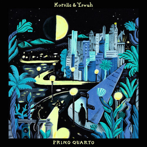 Koralle & Yawuh - (PRE-ORDER 12/26/2025) Primo Quarto (VINYL) |-Classic Vinyl Record