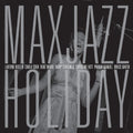 Various Artists - MaxJazz Holiday (CD) |-Classic Vinyl Record