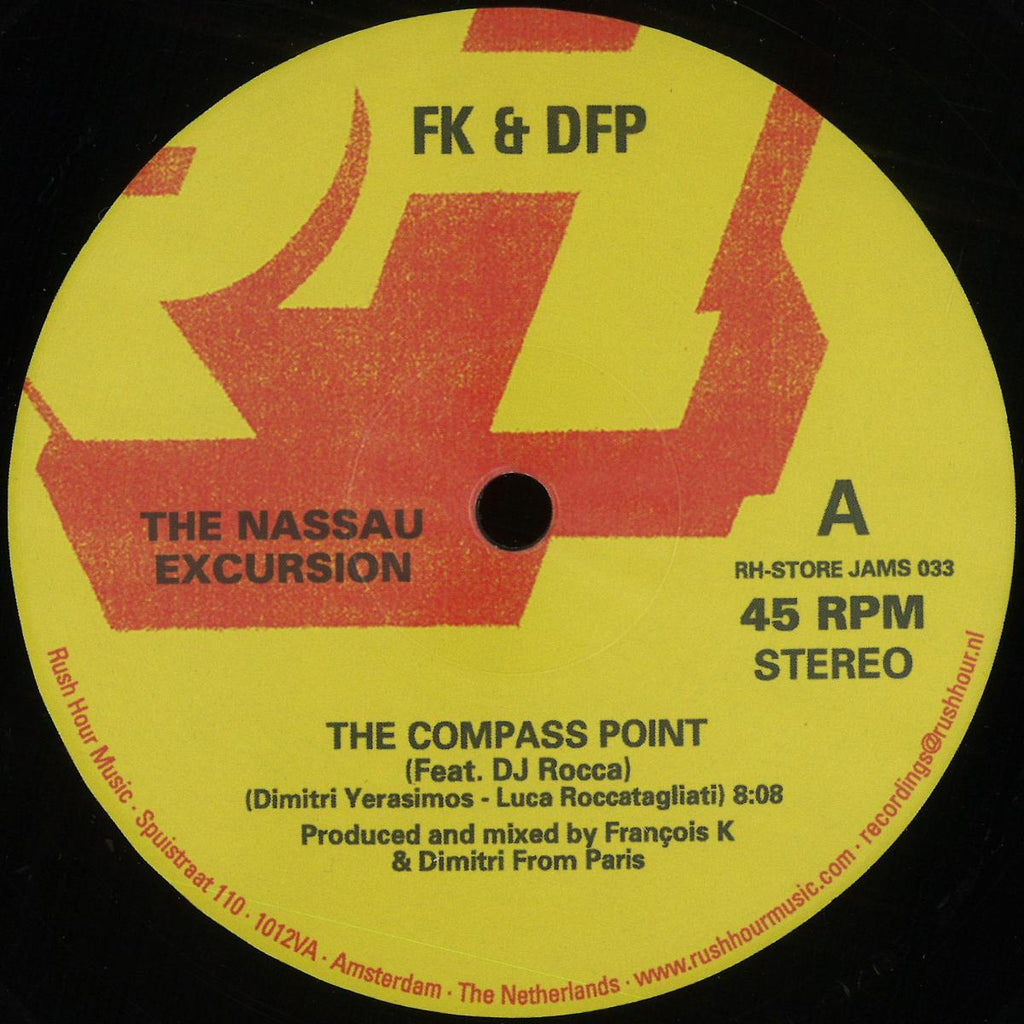 FK + DFP - THE NASSAU EXCURSION (VINYL 12" Rush Hour RH-STOREJAMS033) | NEW Mint (M) Mint (M)-Classic Vinyl Record