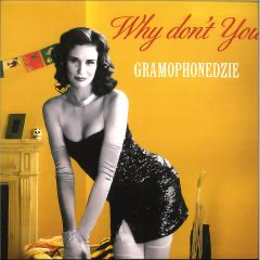 Gramophonedzie - Why Don't You (ORANGE VINYL) |-Classic Vinyl Record