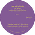 Mermaid Chunky - Remixes (VINYL) | Mint (M) Mint (M)-Classic Vinyl Record