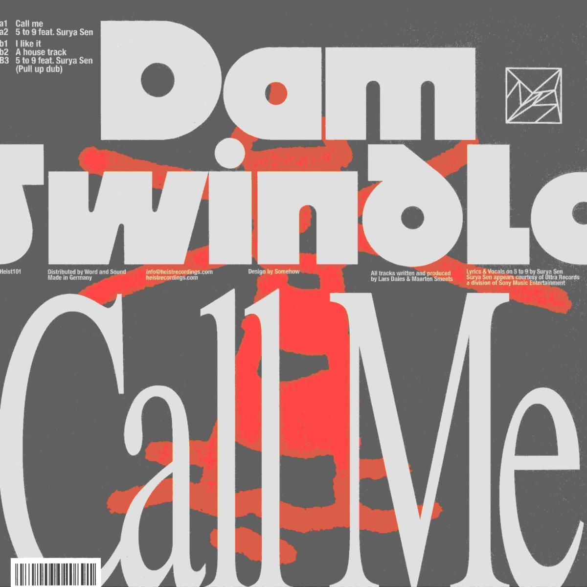 Dam Swindle - Call me (VINYL 12" Heist HEIST101 2026) | NEW-Classic Vinyl Record