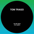 (PRE-ORDER12/5/25) Use Me Again (And Again) (LTD 2025 RP Edition)(VINYL 12") | Mint (M) Mint (M)-Classic Vinyl Record