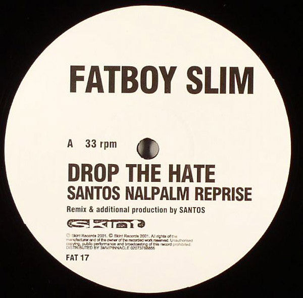 Fatboy Slim - Drop The Hate | Excellent+ (EX+) Very Good Plus (VG+)-Classic Vinyl Record