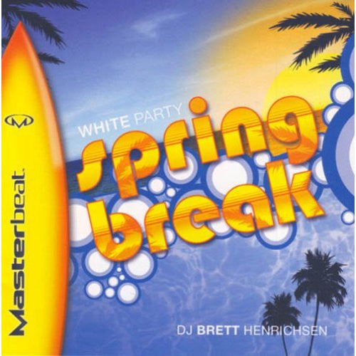 Brett Henrichsen - White Party Spring Break (CD) |-Classic Vinyl Record