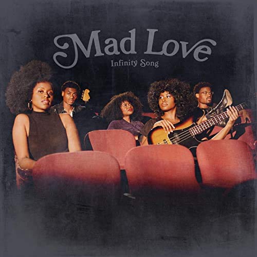 Infinity Song - Mad Love |-Classic Vinyl Record