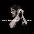 Jasper Steverlinck - Uncut (10" VINYL) |-Classic Vinyl Record