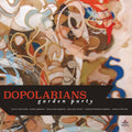 Dopolarians - Garden Party (CD) |-Classic Vinyl Record
