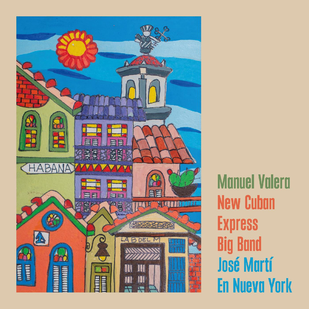 Manuel Valera New Cuban Express Big Band - José Martí En Nueva York (CD) |-Classic Vinyl Record