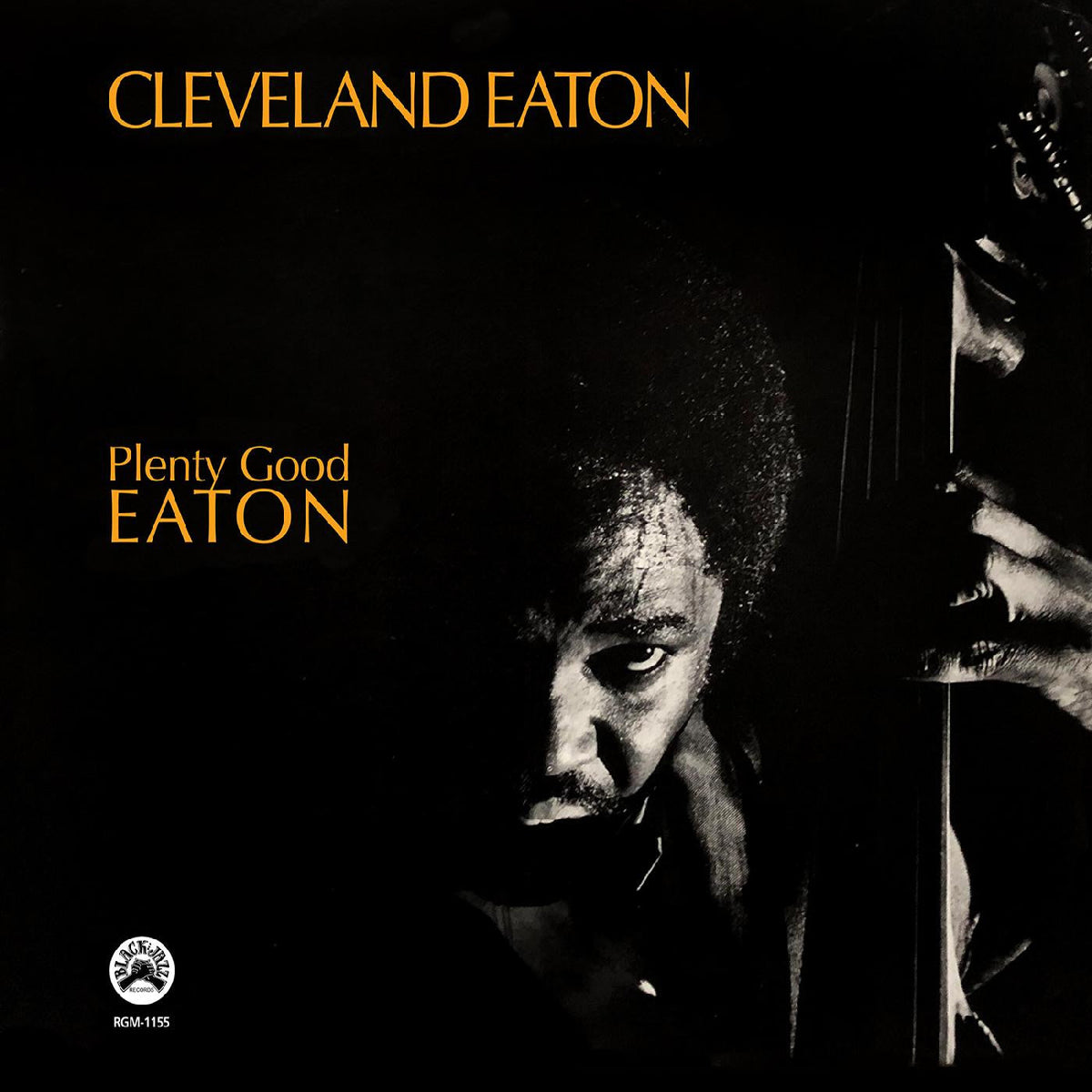 Eaton, Cleveland - Plenty Good Eaton (Remastered Edition) (CD) |-Classic Vinyl Record