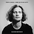 Bennich, Hannes - When Losing A Dream To Reality (CD) | Mint (M) Mint (M)-Classic Vinyl Record