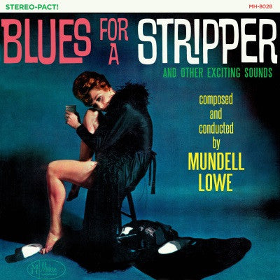 Lowe, Mundell - Blues for a Stripper (CD) |-Classic Vinyl Record