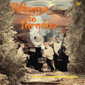 Ixtahuele - Pathways to Paradise |-Classic Vinyl Record