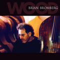 Bromberg, Brian - Wood (CD) |-Classic Vinyl Record