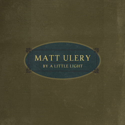 Ulery, Matt - By A Little Light (CD) |-Classic Vinyl Record