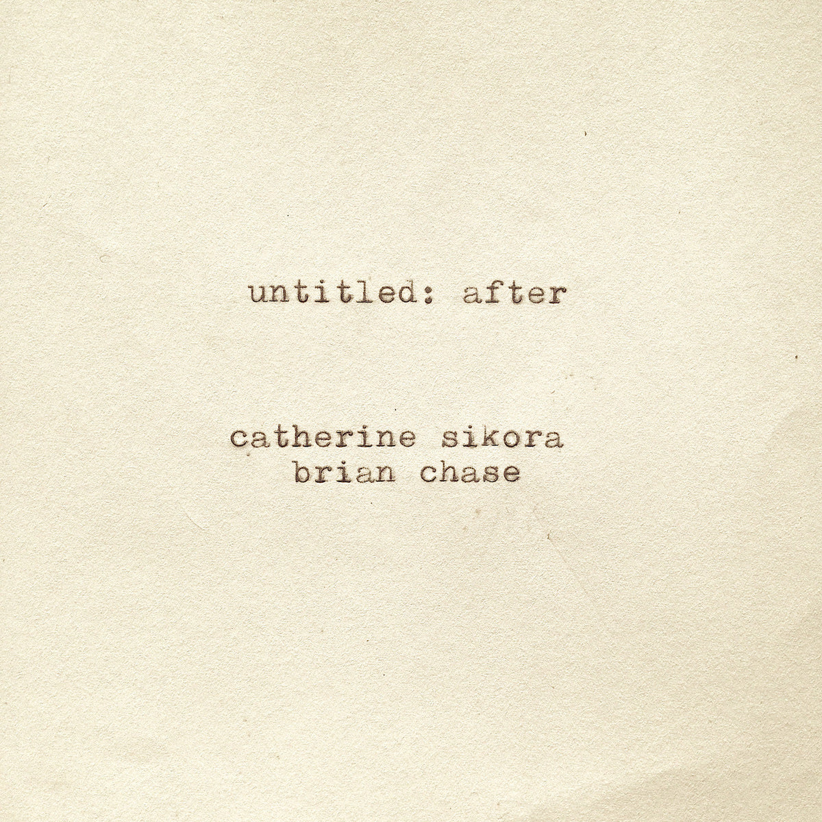 Sikora, Catherine and Brian Chase - untitled: after (CD) | Mint Mint-Classic Vinyl Record