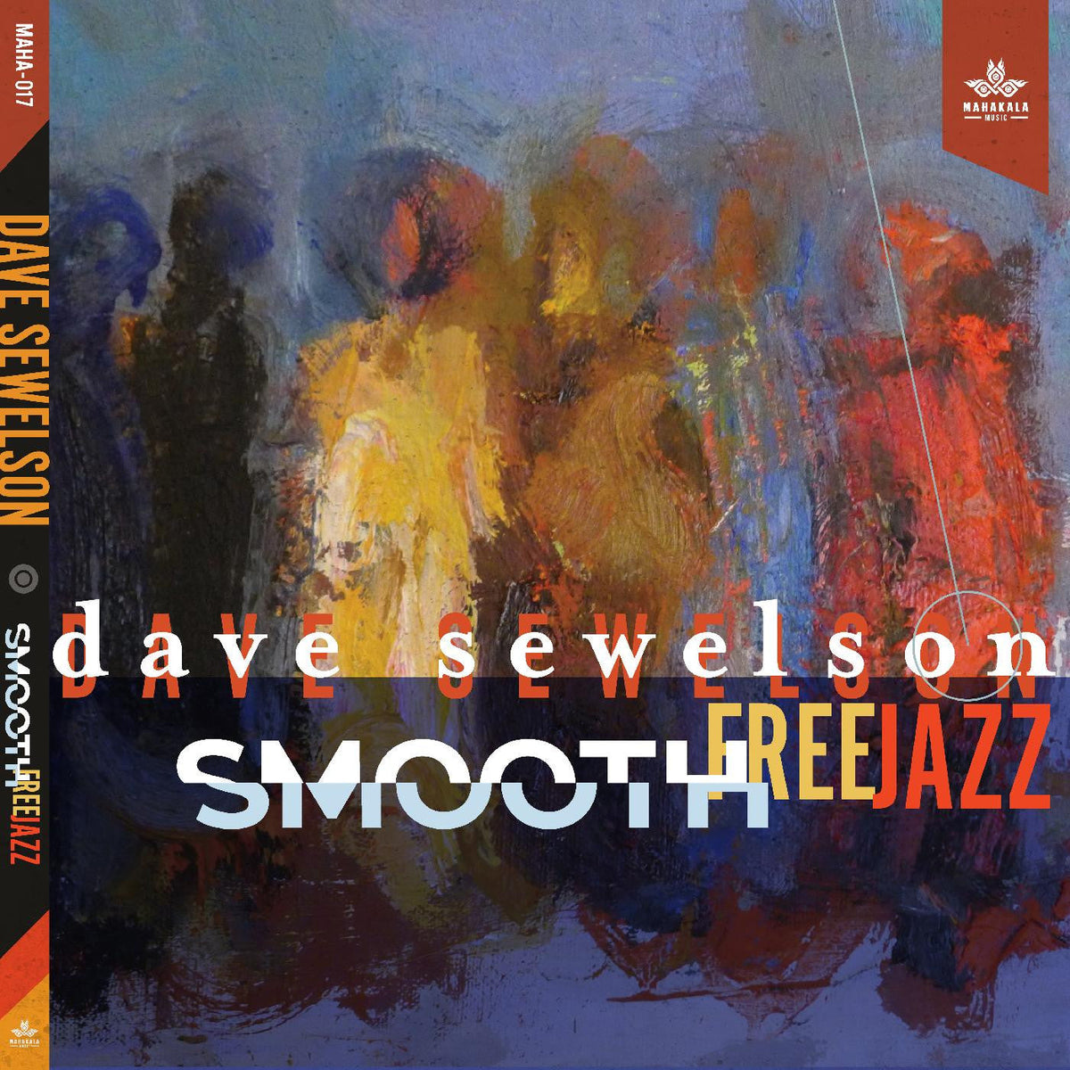 Sewelson, Dave - Smooth Free Jazz (CD) |-Classic Vinyl Record