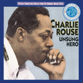 Charlie Rouse - Unsung Hero (CD) | Near Mint (NM) Near Mint (NM)-Classic Vinyl Record