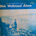 Dick Wellstood - Alone | Near Mint (NM) Near Mint (NM)-Classic Vinyl Record