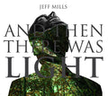 Jeff Mills - And Then There Was Light |-Classic Vinyl Record