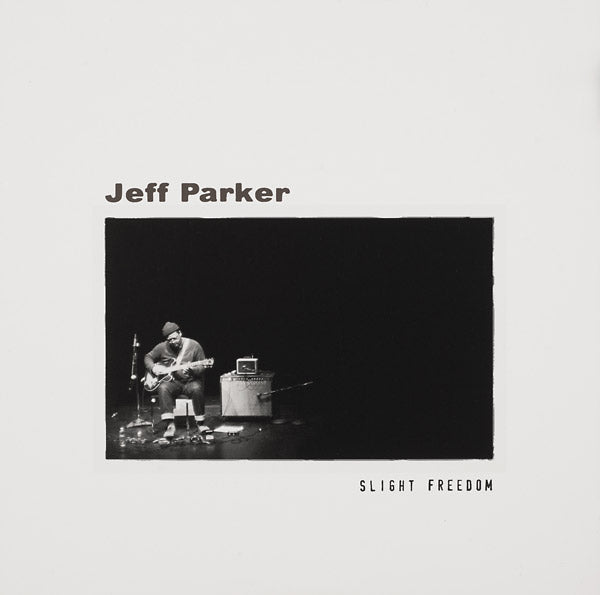 Jeff Parker - Slight Freedom |-Classic Vinyl Record