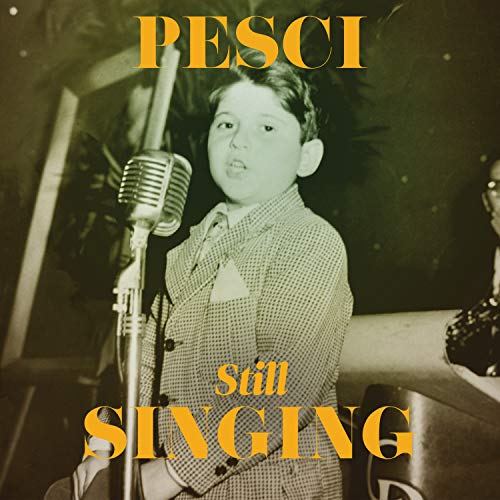 Joe Pesci - Pesci... Still Singing |-Classic Vinyl Record