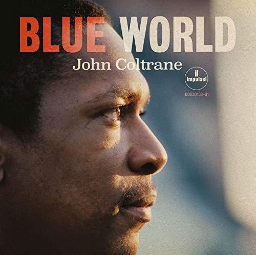 John Coltrane - Blue World [LP] |-Classic Vinyl Record